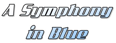 A Symphony in Blue