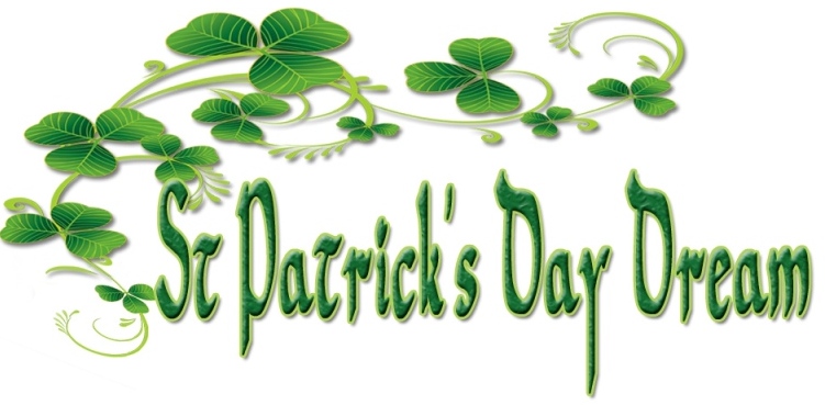 St Patrick's Day Dream