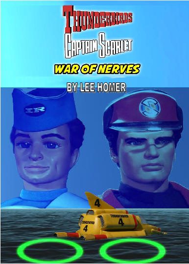 Thunderbirds/Captain Scarlet: War of Nerves, by Lee Homer