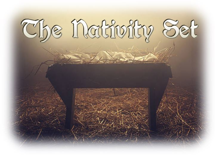 The Nativity Set