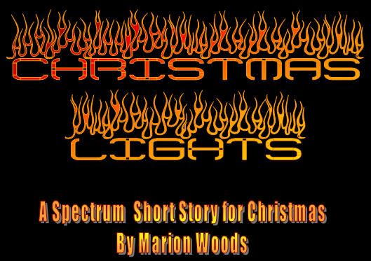 Christmas Lights, A Spectrum Short Story for Christmas by Marion Woods
