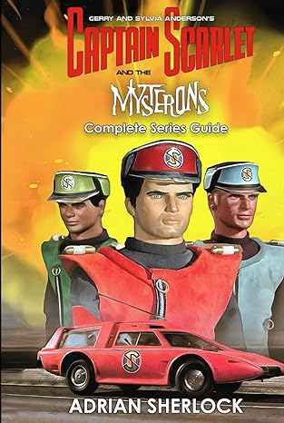 The Complete Gerry Anderson The Authorised Episode Guide